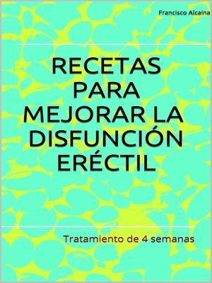 cover image of Recetas para Mejorar la Disfunción Eréctil